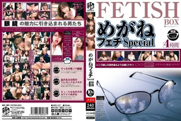 ASFB-037 Glasses Fetish Special 4 Hours