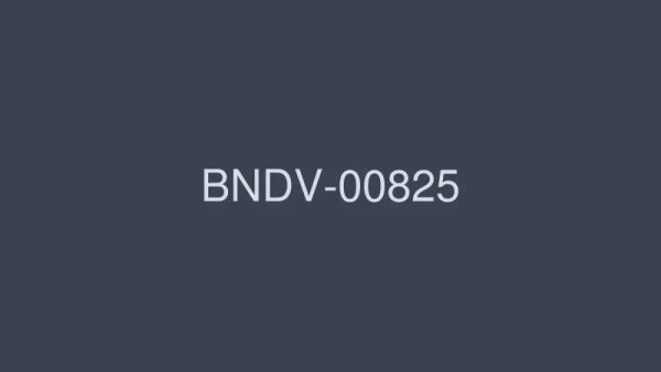 BNDV-00825 Female ejaculation! ! Saddle Tide 4 Hours That Can’t Stand It