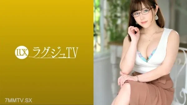 259LUXU-1446 Lagju TV 1468 “If I can express even a little of the eroticism I possess…” A married woman working as a curator in an art museum decides to appear in AV after her husband’s infidelity! Quickly turned on by the warmth of a man