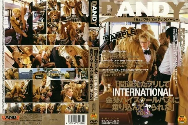 DANDY-034 “I pretended to be wrong and got on the INTERNATIONAL blonde high school bus and got fucked”